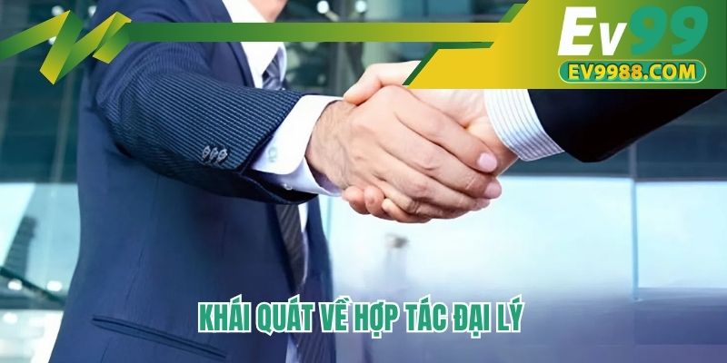 Khái quát về hợp tác đại lý